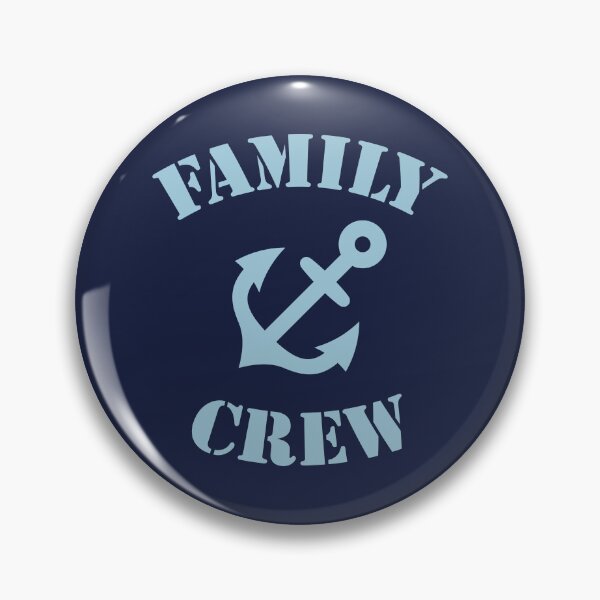Item preview, Family Crew (Anchor / Crew Complement / Skyblue) designed and sold by MrFaulbaum.