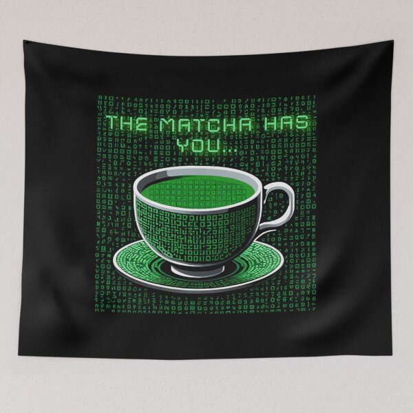 Item preview, Cup of code - THE MATCHA HAS YOU designed and sold by FREEKNSTEIN.