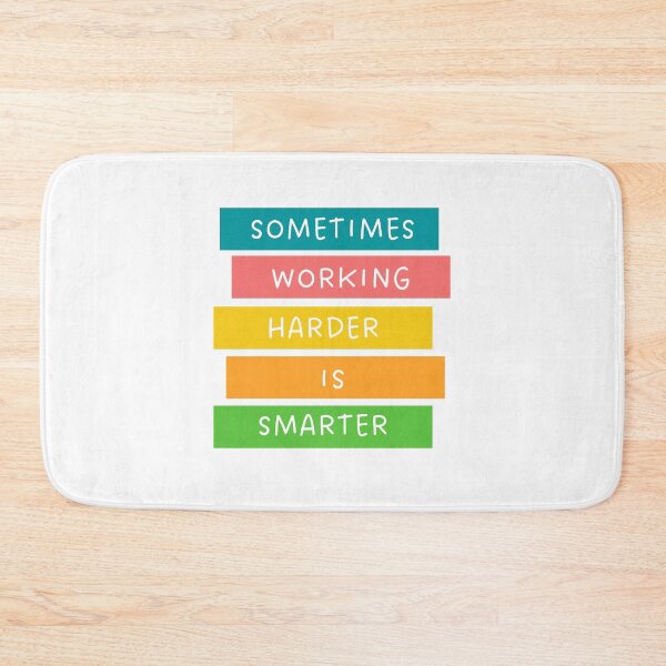 Item preview, Work Smarter Not Harder designed and sold by Solsunx.