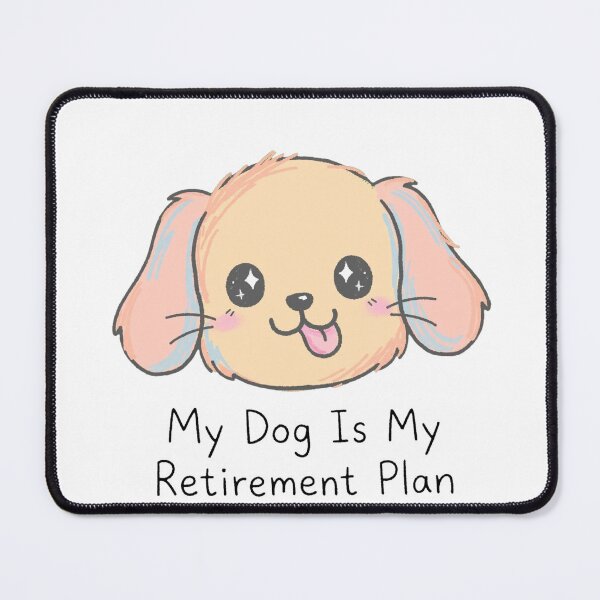Item preview, My Dog Is My Retirement Plan - Cute Pastel Golden Retriever designed and sold by Goraty2020.