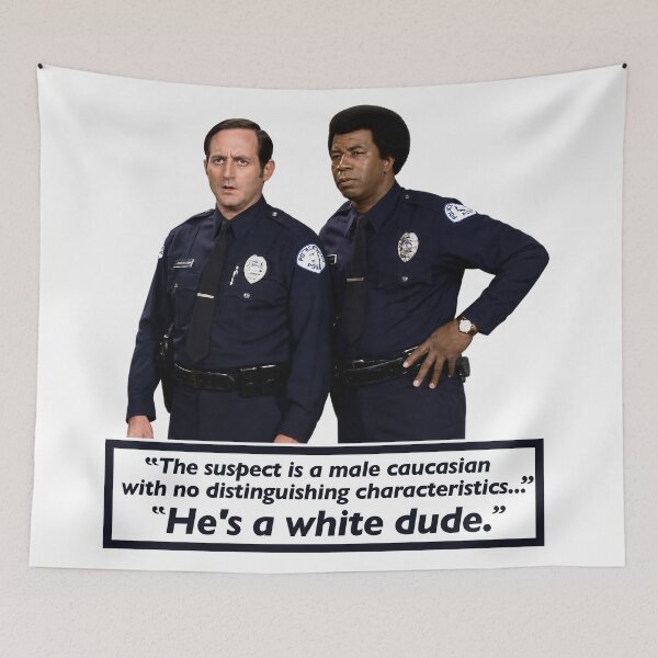 Item preview, Sanford and Son Cops - He's a White Dude designed and sold by darklordpug.