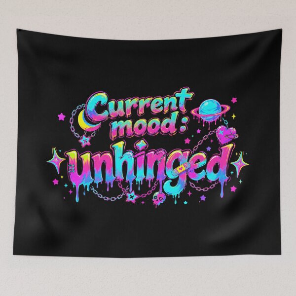 Item preview, Current Mood? Unhinged  designed and sold by Binosora.