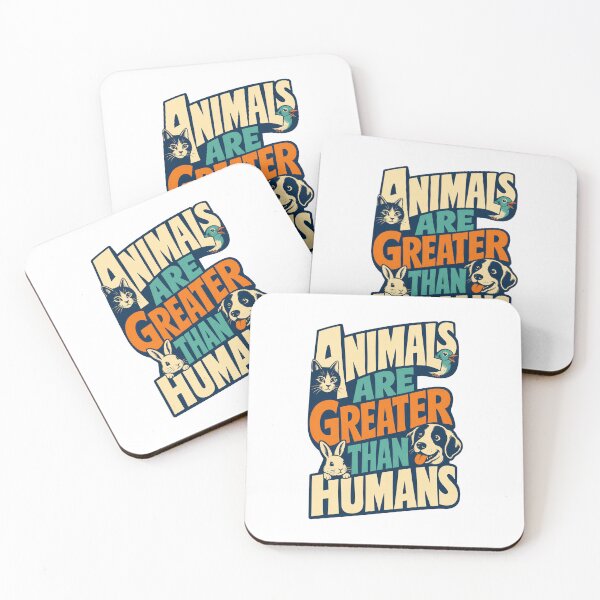 Item preview, Animals Are Better Than Humans – Funny Animal Lover Statement designed and sold by AMICO77.