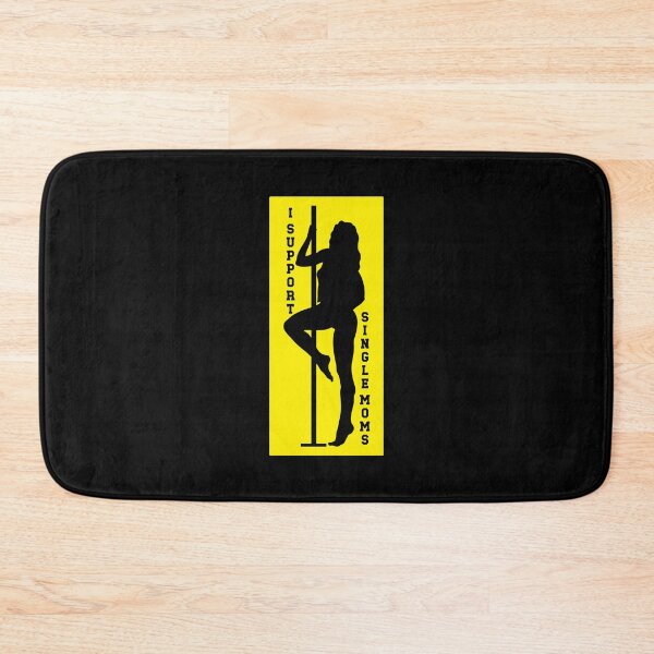Item preview, I support single Moms | funny milf stripper sign designed and sold by ProdbyNiECO.