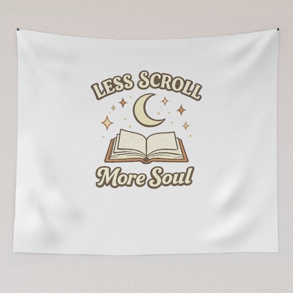 Item preview, Less Scroll More Soul | Minimalist Retro Book Lover Quote designed and sold by ✨ Daily Vibe Studio ✨.