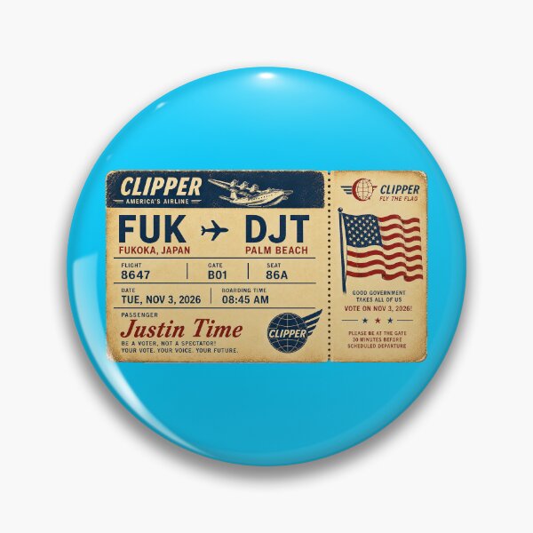 Item preview, ✈️ FUK → DJT Boarding Pass - LAST CALL FOR DEMOCRACY COLLECTION ✈️ - Vintage Classic Clipper - Passenger Justin Time designed and sold by WheelieGdArt.