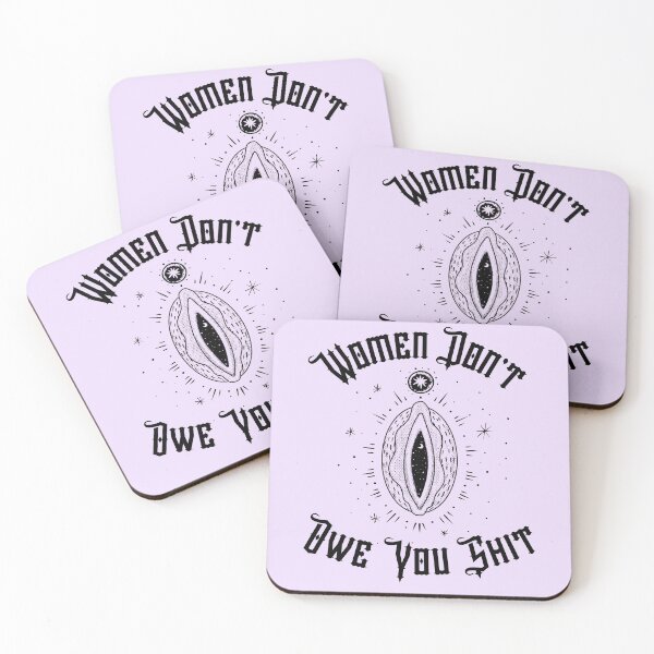 Item preview, 'Women Don't Owe You Sh!t' Witchy  designed and sold by PorcelainBoneWitch.