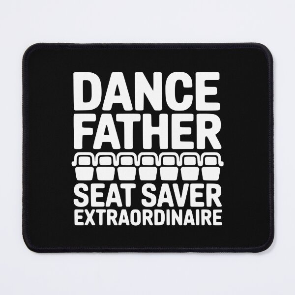 Item preview, Dance Father: Seat Saver Extraordinaire designed and sold by theartfulaspie.