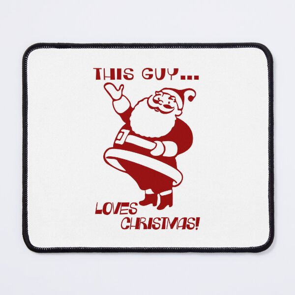 Item preview, This Guy Loves Christmas designed and sold by Normbot2000.