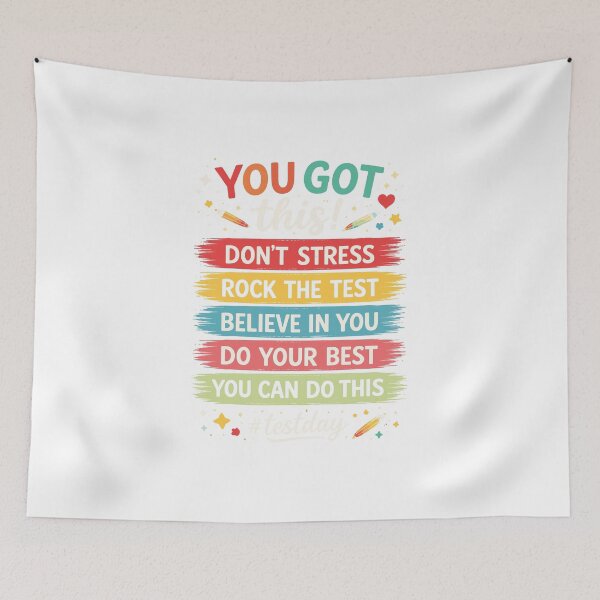 Item preview, You Got This Test Day Motivation | Student Encouragement Teacher Classroom Design designed and sold by FouChan.