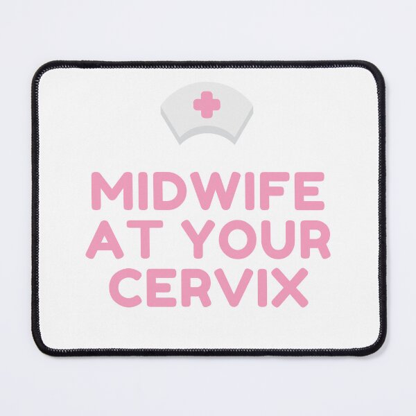 Item preview, Midwife at your Cervix, pink designed and sold by ResusTreeMerch.