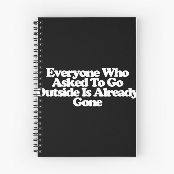 Item preview, Everyone Who Asked To Go Outside Is Already Gone - Silo Art designed and sold by dsxclothing.