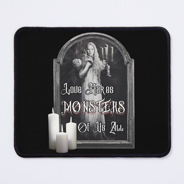 Item preview, Crimson Peak | 'Love Makes Monsters of Us All' designed and sold by PorcelainBoneWitch.