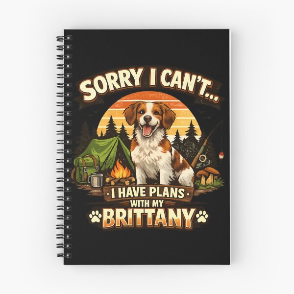 Item preview, Sorry I Can't I Have Plans With My Brittany – Funny Brittany Dog Lover  designed and sold by SidTastic .