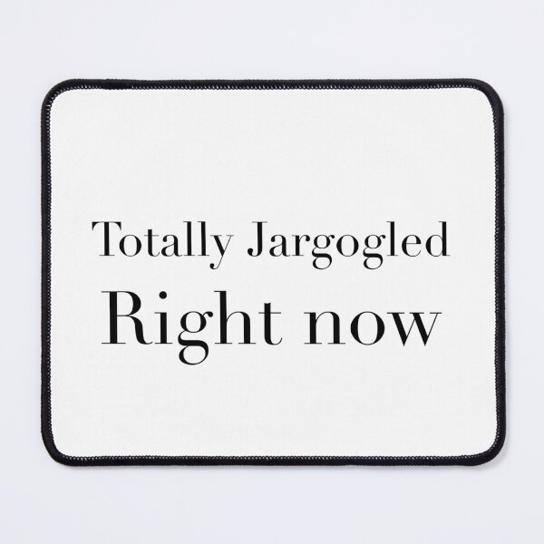 Item preview, Totally Jargogled | Obscure Word Typography Design designed and sold by The Prose Atelier.
