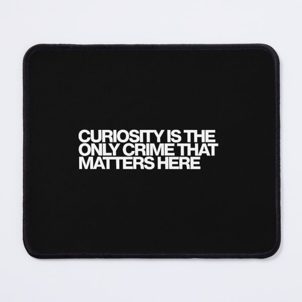 Item preview, Curiosity Is The Only Crime That Matters Here - Silo Art designed and sold by dsxclothing.