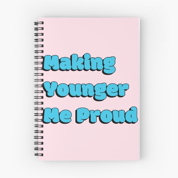 Item preview, Making Younger Me Proud Quote - Blue designed and sold by Sorted and Sweet.