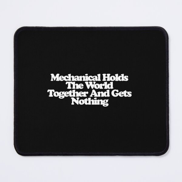Item preview, Mechanical Holds The World Together And Gets Nothing - Silo Art designed and sold by dsxclothing.