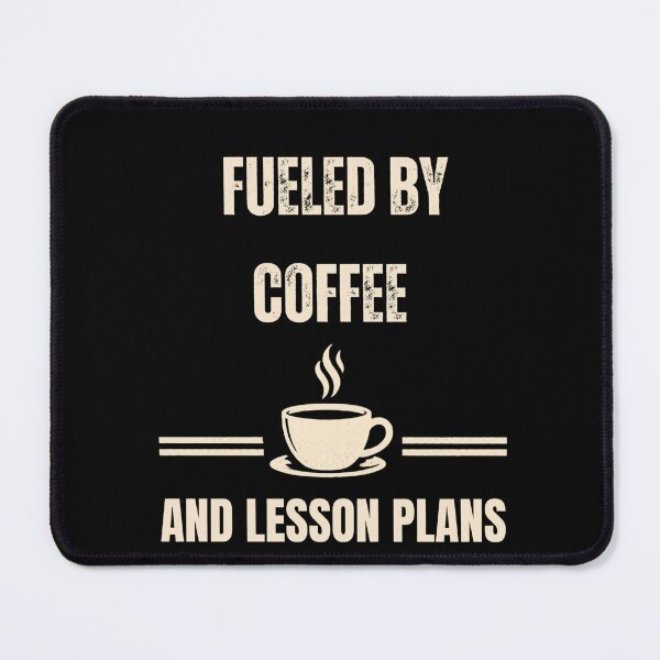 Item preview, Funny Teacher Gift Fueled by Coffee and Lesson Plans designed and sold by Worn & Witty.