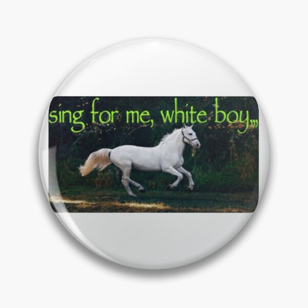 Item preview, why white boy horse, sing for me white boy designed and sold by junglecow.