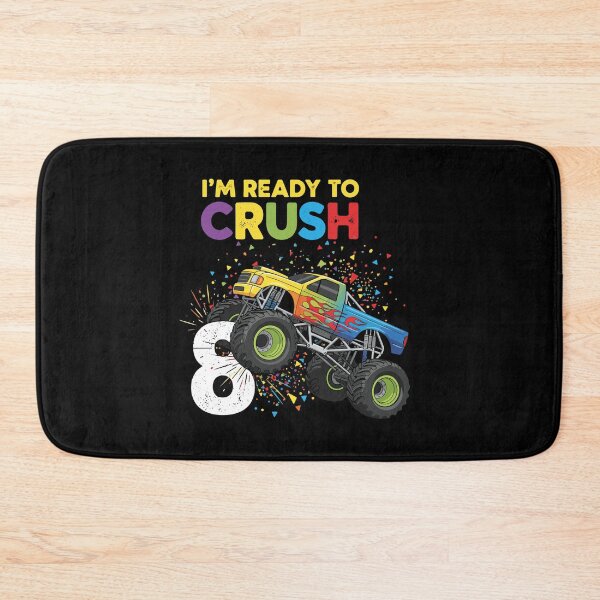 Item preview, I'm Ready To Crush Monster Truck 8th Birthday For Kids designed and sold by PopStars1993.