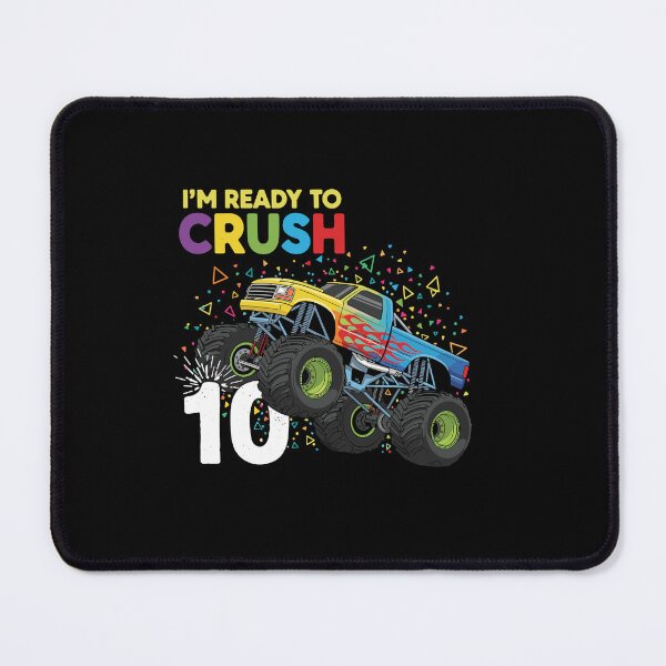 Item preview, I'm Ready To Crush 10 Monster Truck Tenth Birthday Boy designed and sold by PopStars1993.