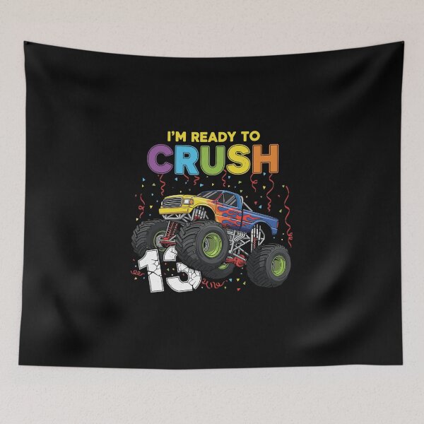 Item preview, I'm Ready To Crush 13 Thirteenth Birthday Boy Monster Truck designed and sold by PopStars1993.