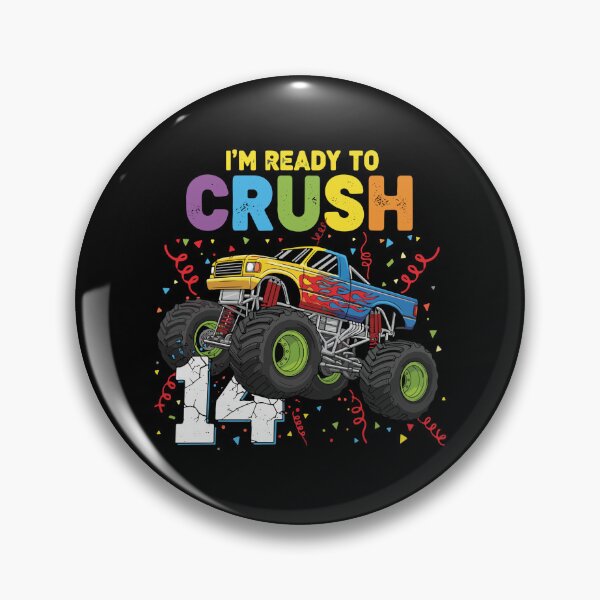 Item preview, I'm Ready To Crush 14 Monster Truck Fourteenth Birthday Boy designed and sold by PopStars1993.