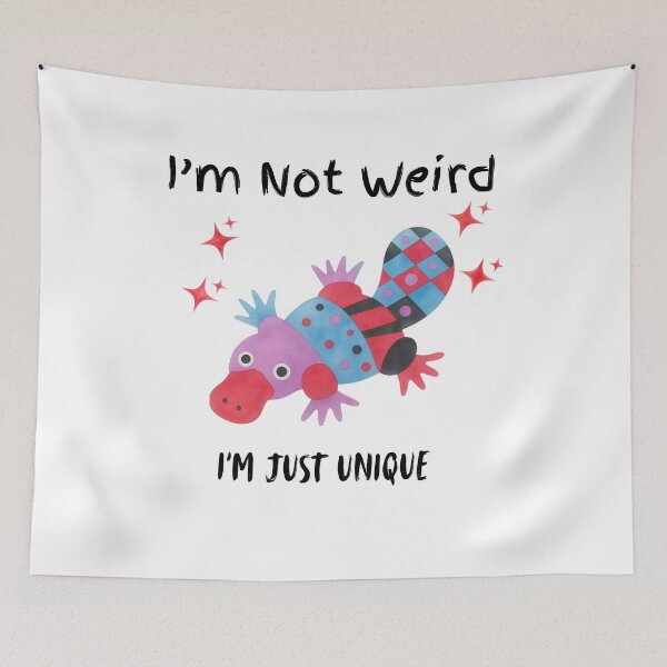 Item preview, I'm Not Weird, I'm Just Unique designed and sold by HoppingCreation.