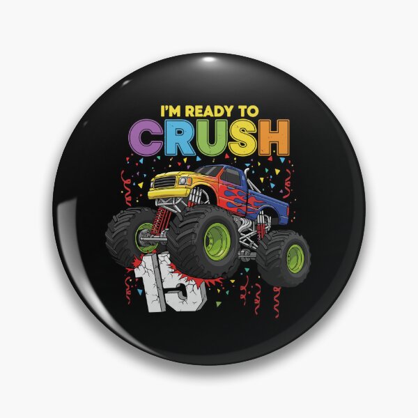 Item preview, I'm Ready To Crush 15 Monster Truck Fifteenth Birthday Teen designed and sold by PopStars1993.