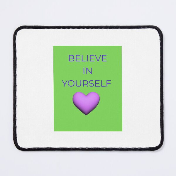 Item preview, Believe In Yourself Typography designed and sold by FawnPurpleHeart.