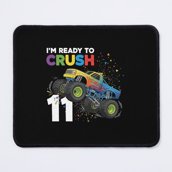 Item preview, I'm Ready To Crush 11 Monster Truck Birthday Eleven Year Old designed and sold by PopStars1993.