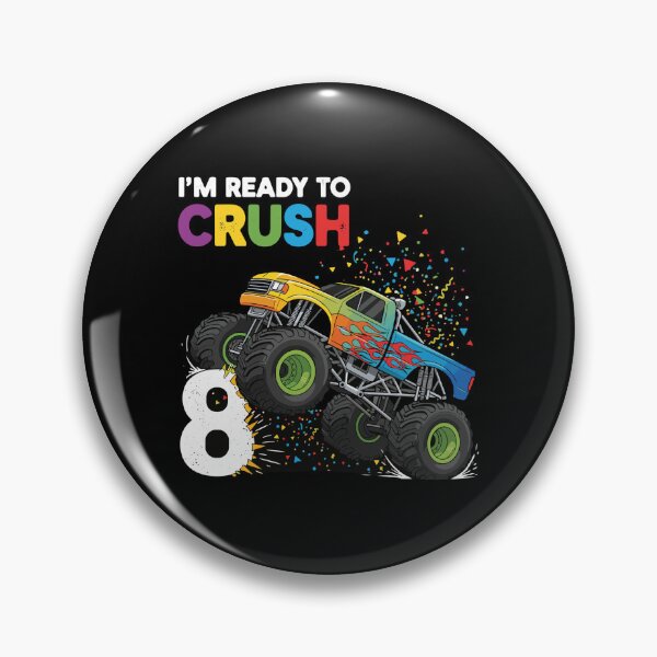 Item preview, I'm Ready To Crush 8 Monster Truck Eight Year Old Birthday designed and sold by PopStars1993.