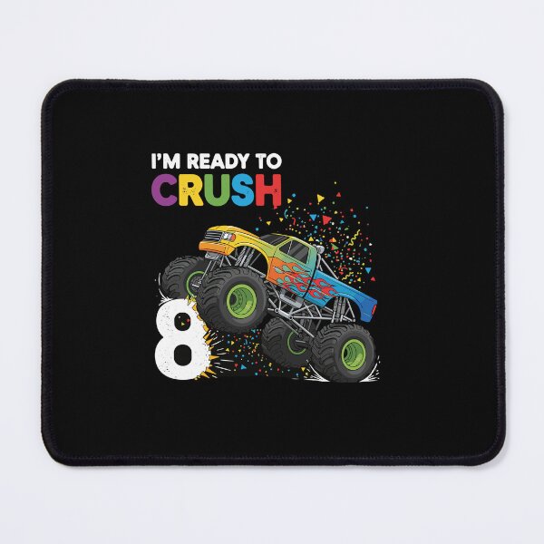 Item preview, I'm Ready To Crush 8 Monster Truck Eight Year Old Birthday designed and sold by PopStars1993.