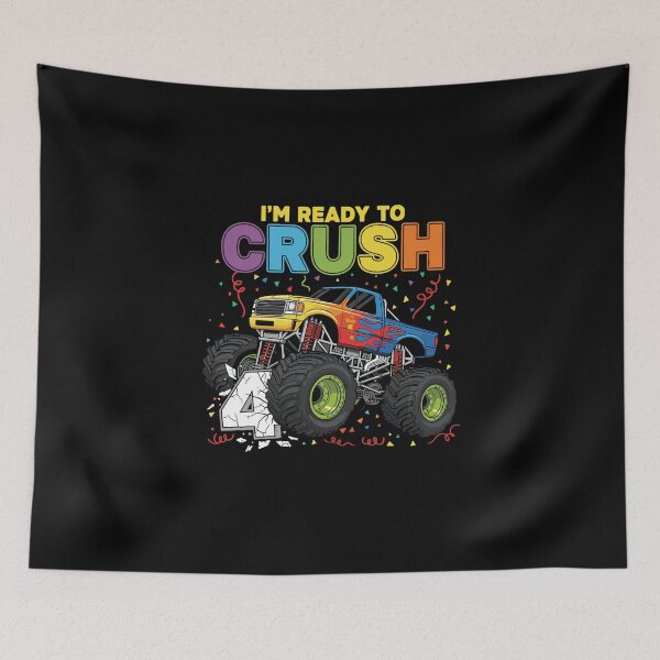 Item preview, I'm Ready To Crush 4 Monster Truck Birthday Four Years Old designed and sold by PopStars1993.