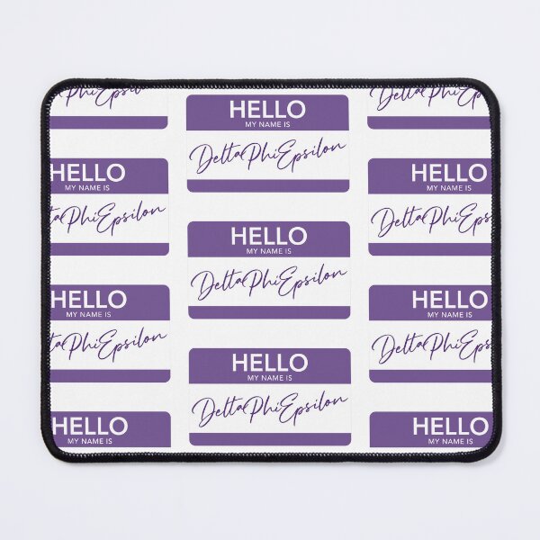 Item preview, Hello My Name Is Delta Phi Epsilon designed and sold by reaganlangston.