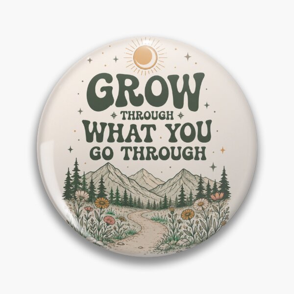 Item preview, Grow through what you go through  designed and sold by Angela C.