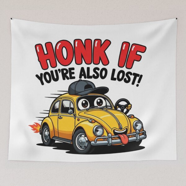 Item preview, Honk If You're Also Lost Funny Car designed and sold by ExploreAura Studio.