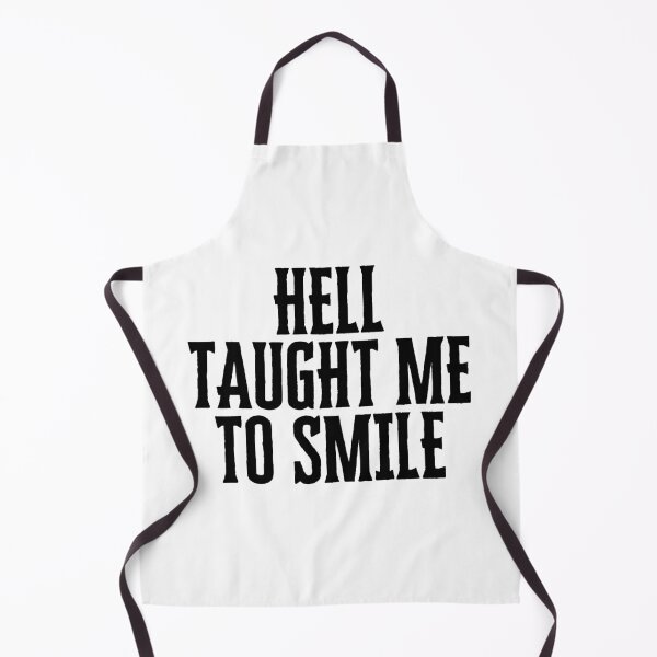 Item preview, Hell taught me to smile designed and sold by mimirocker.