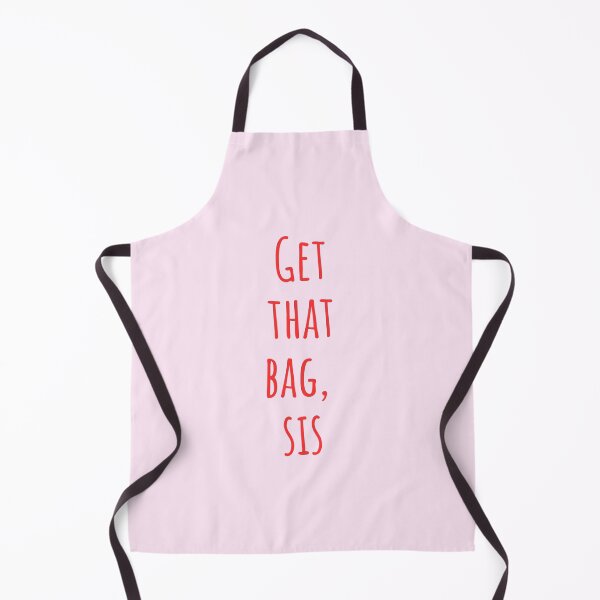 Item preview, "Get That Bag, Sis" Funny Sassy Motivational Quotes, Positive Affirmations & Manifestations designed and sold by SpringTeaDesigns.