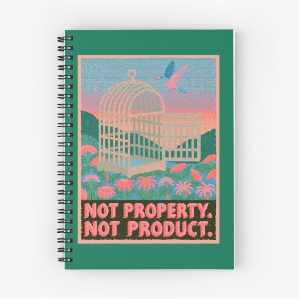 Item preview, Not Property Not Product Animal Liberation Art designed and sold by VerdantStudio.
