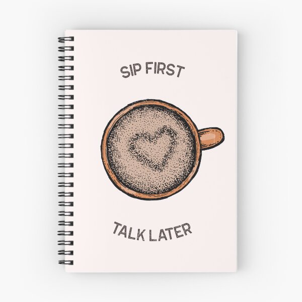 Item preview, Sip First, Talk Later T-Shirt | Funny Coffee Lover Shirt  designed and sold by ORZAVA.