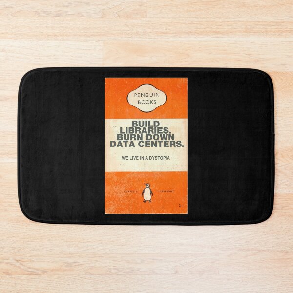 Item preview, build libraries.burn down data centers. designed and sold by remerasnerdas.