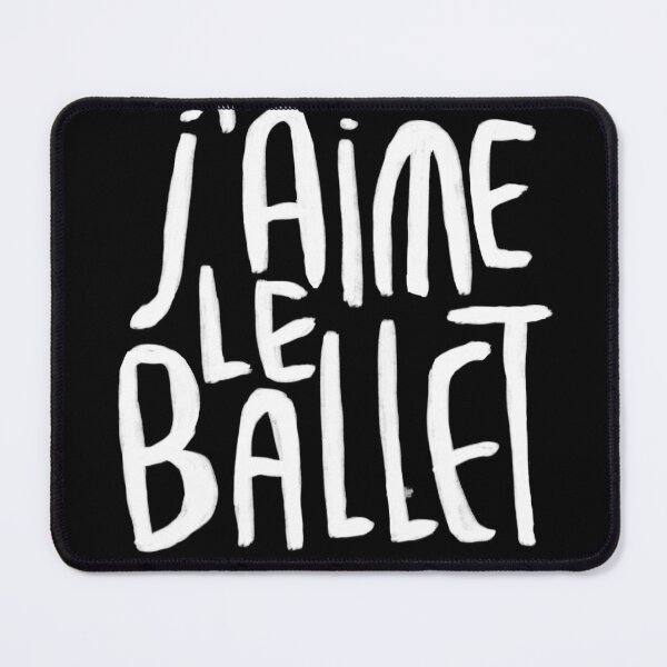 Item preview, J‘aime le ballet, ich liebe Ballett designed and sold by danceink.