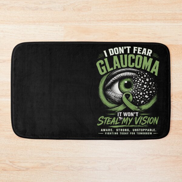 Item preview, I Don't Fear Glaucoma - Aware Strong Unstoppable designed and sold by Eyepatch-Jacks.