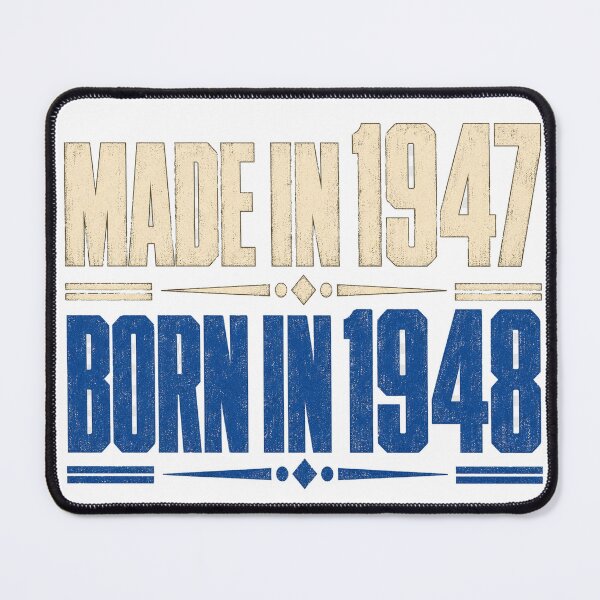 Item preview, Made In 1947 Born In 1948 designed and sold by aihrgdesign.