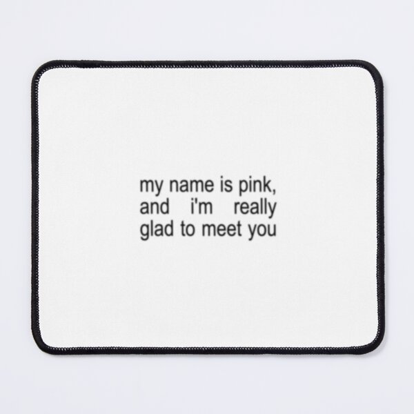 Item preview, my name is pink designed and sold by ElysiumStudios.