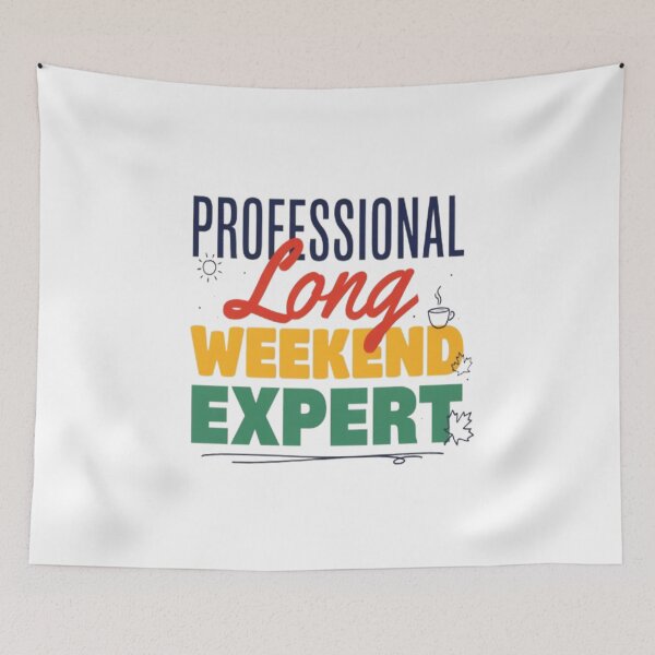 Item preview, Professional Long Weekend Expert Funny Civic Day Typography Design designed and sold by InspiredCreatives.