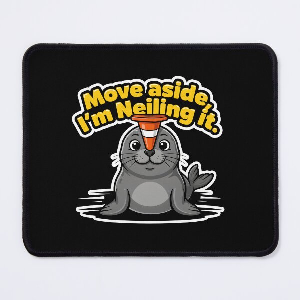 Item preview, Move aside, I'm Neiling it. designed and sold by InkRebelia.