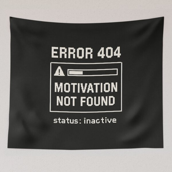 Item preview, Motivation Unavailable – Retro Error 404 Humor designed and sold by Mad Factory Designs.